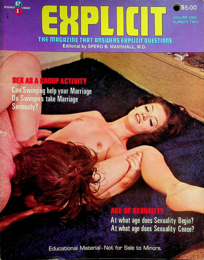 Explicit Magazine  Answers Explicit Questions Sex As A Group Activity, Age Of Sexuality   vol.1 #2 1972   052726lmp-GSC