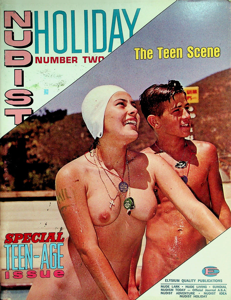 Nudist Holiday Magazine  18+ Special  The Teen Scene  #2  1965  by Elysium   063026lmp-GSC