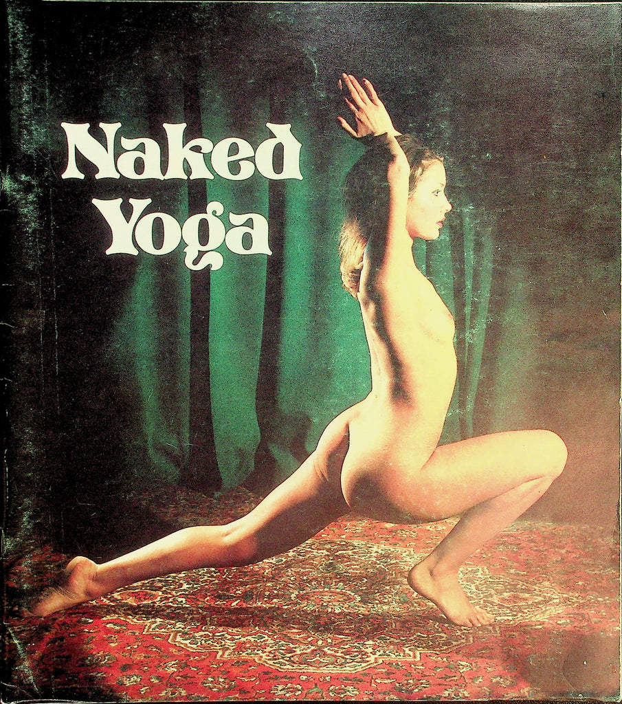Naked Yoga Magazine  Good Health & Tranquil Mind!  1972  080126lmp-GSC