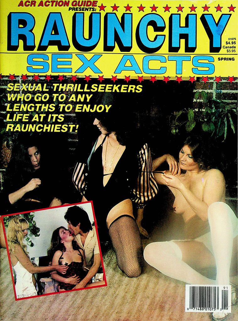 Raunchy Sex Acts Magazine  Three-Way Stud / Lickety Split  Spring 1989  022125lm-p