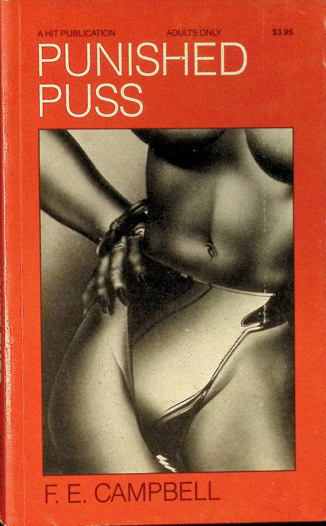 Punished Puss by FE Campbell 1986 HOM House of Milan Bondage Hit Publication Adult Paperback Novel 082525AMP