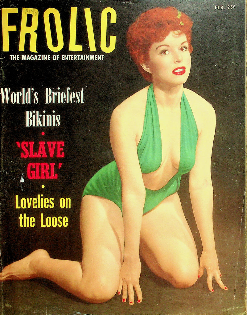 Frolic Magazine  World's Briefest Bikinis / Lovelies On The Loose  February 1954   041126lmp