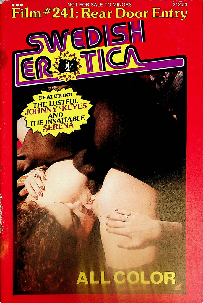 Swedish Erotica Digest  #241  Rear Door Entry -  Featuring Johnny Keyes and The Insatiable Serena  1980's    121124lm-p