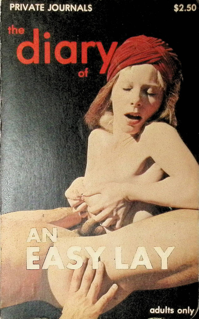 The Diary of an Easy Lay by Private Journals 1979 Star Distributors Adult Novel-042424AMP