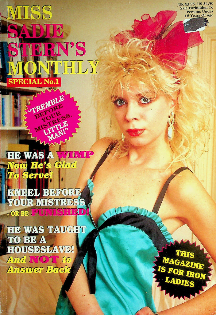 Miss Sadie Stern's Monthly Fetish Magazine  Kneel Before Your Mistress Or Be Punished!   Special #1  1990's   041926lmp