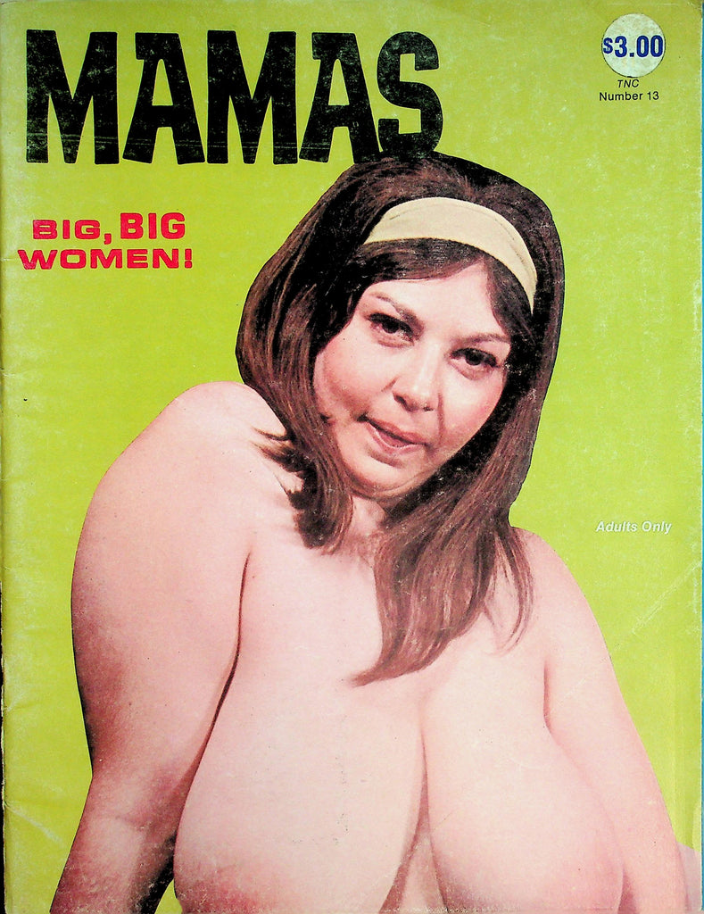 Mamas Magazine  Big, Big Women!  Tiny Tina Takes It Off  #13 1969  081626lmp-GSC