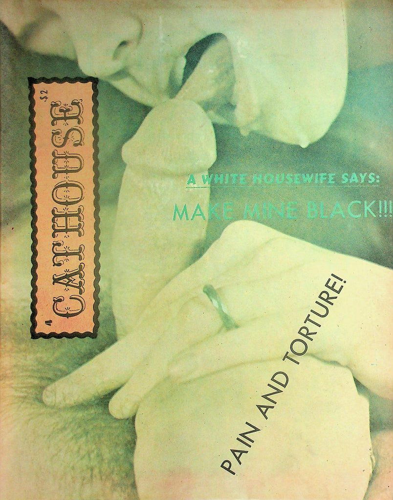 Cathouse Newspaper Magazine  A White Housewife Says: Make Mine Black!  #4 1970's     101226lmp-GSC