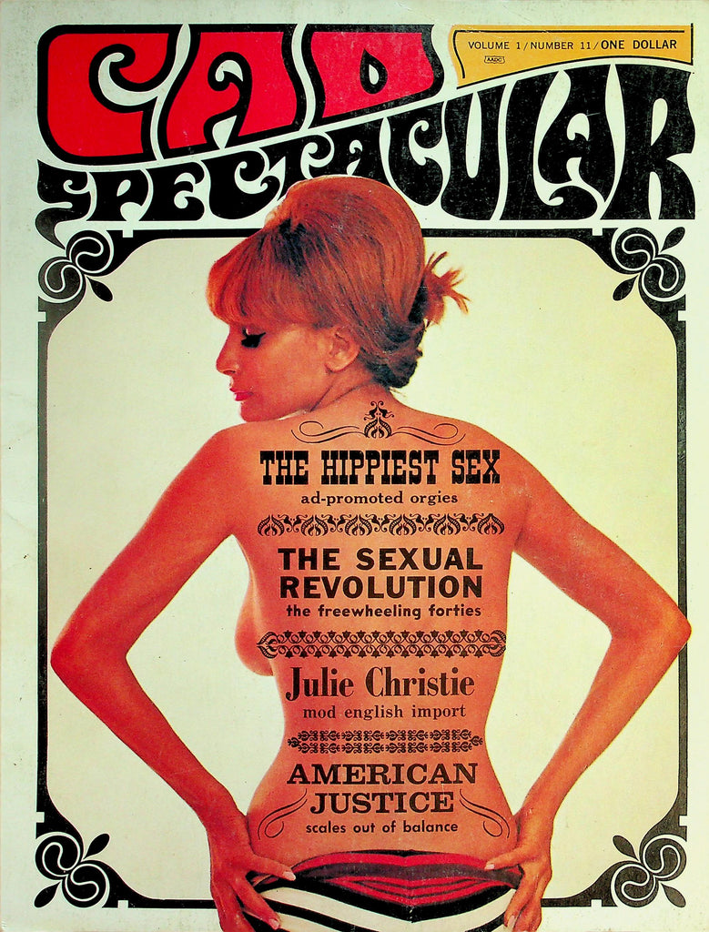 Cad Spectacular Magazine  The Happiest Sex / The Sexual Revolution  vol.1 #11  1967   101326lmp-GSC