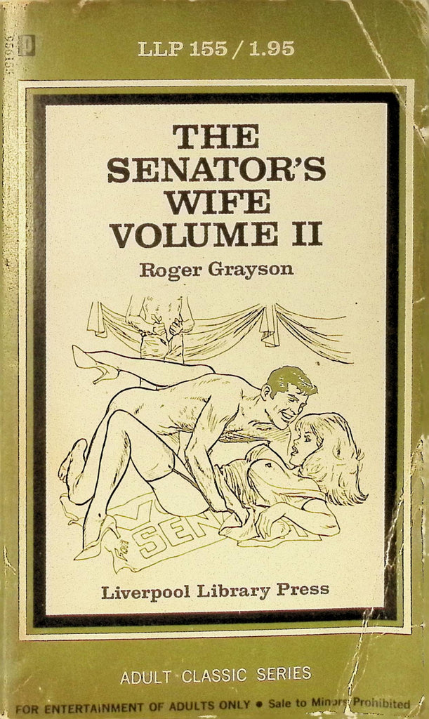The Senator's Wife Volume 2 by Roger Grayson LLP155 1969 Adult Classic Series Liverpool Library Press Adult Paperback Novel 071625AMP