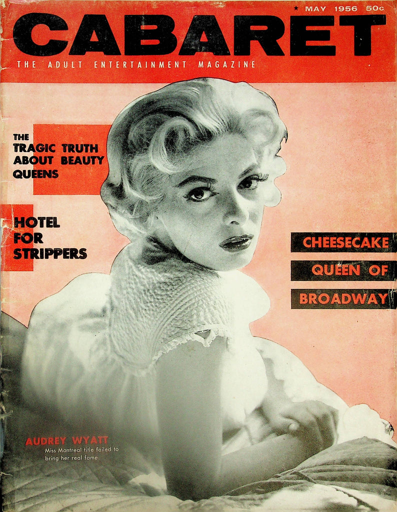 Cabaret Vintage Magazine Covergirl Audrey Wyatt / Lilly Christine   May 1956   060725lm-p