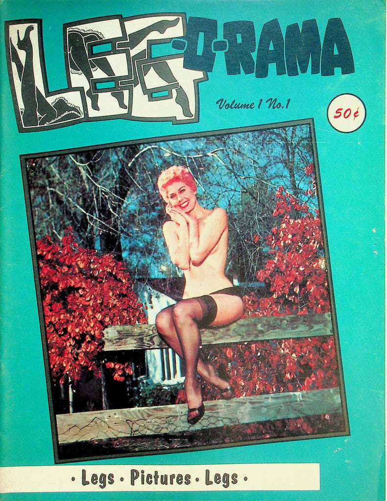 Leg-O-Rama Magazine  Eve Miller, Melody Ward, Margaret Martin vol.1 #1 1959  Elmer Batters Photos & Publisher  092226lmp-GSC