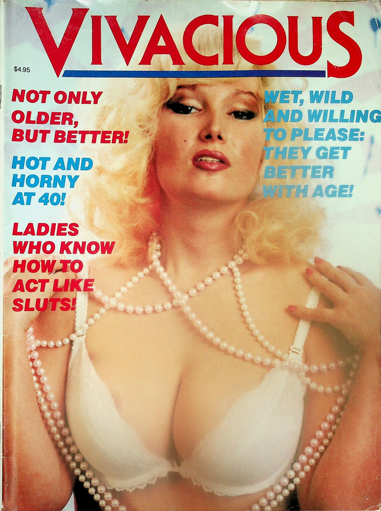 Vivacious Magazine  Hot & Horny At 40!  #1 1990's    121125lmp