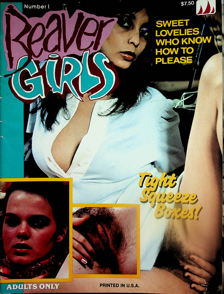 Beaver Girls Magazine  They Know How To Please! / Tight Squeeze Boxes!  #1 1980's     012525lm-p