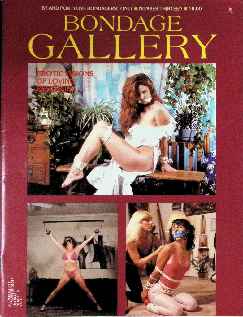 Bondage Gallery Magazine #13, 1980s, Erotic Visions of Loving Restraint, S&M Bondage Fetishes 102426LLP
