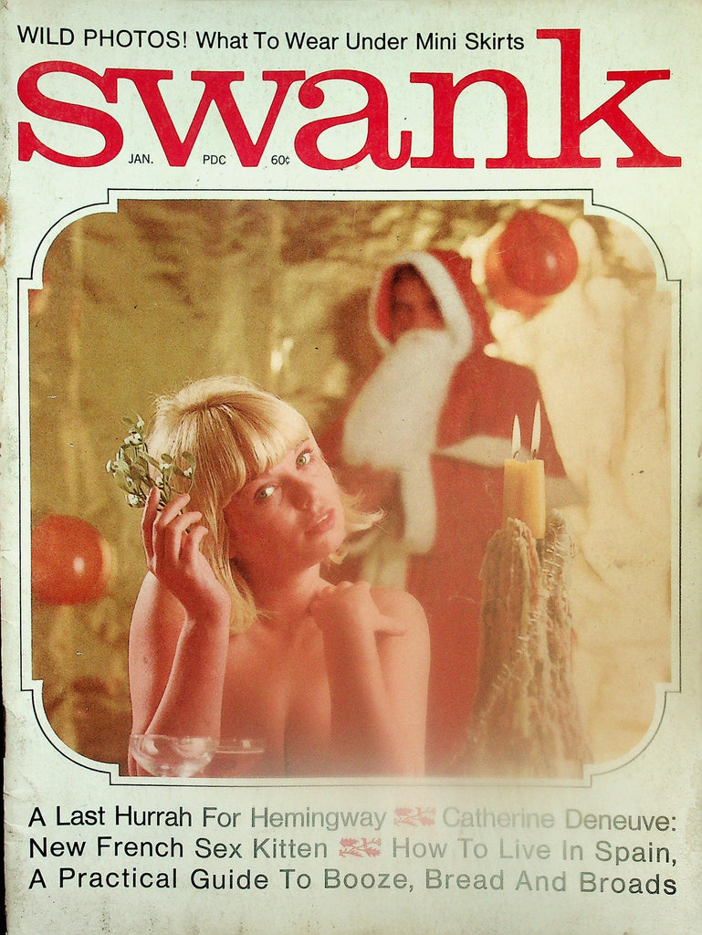 Swank Magazine  A Last Hurrah For Hemingway / Catherine Deneuve French Sex Kitten  January 1967   November 1966  120225lmp