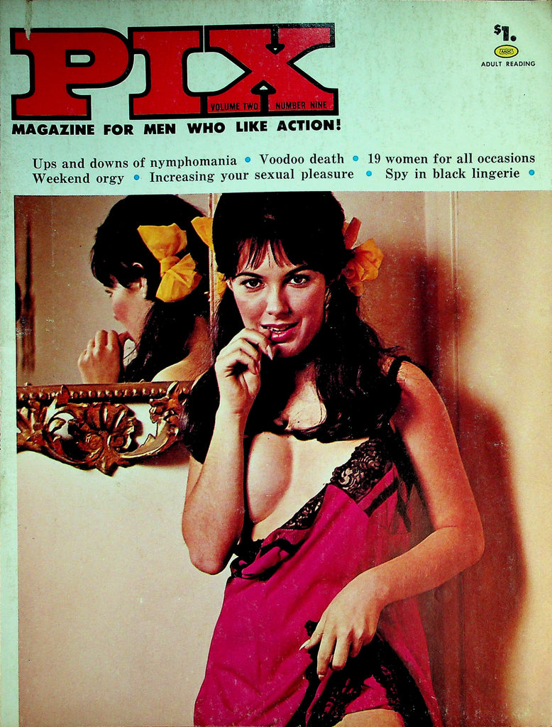 Pix Magazine  Increasing Your sexual Pleasure vol.2 #9 June 1968     020926lmp