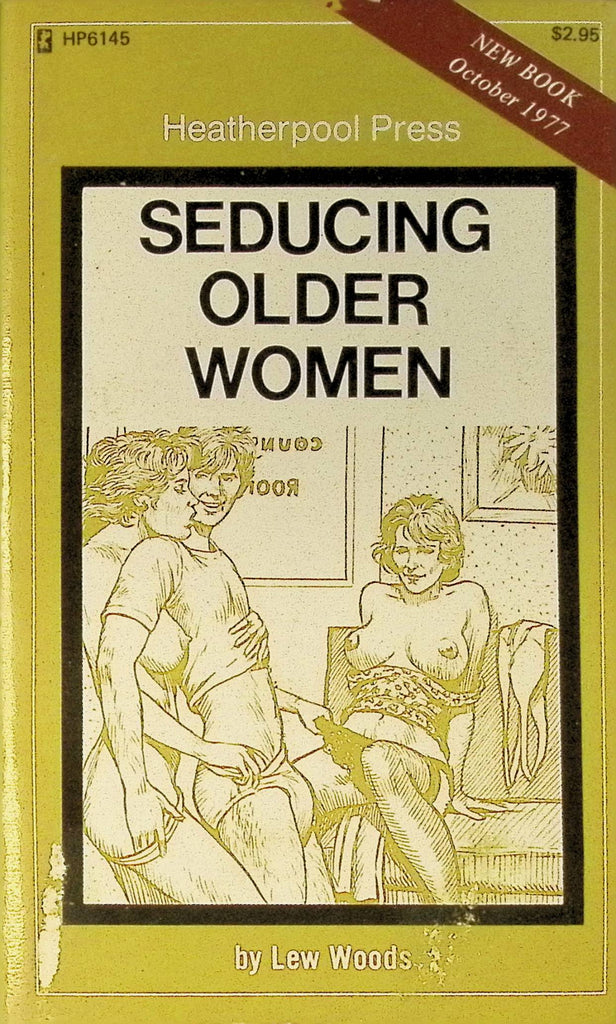 Seducing Older Women by Lew Woods October 1977 HP6145 Heatherpool Press Greenleaf Classics Adult Paperback Novel 082625AMP