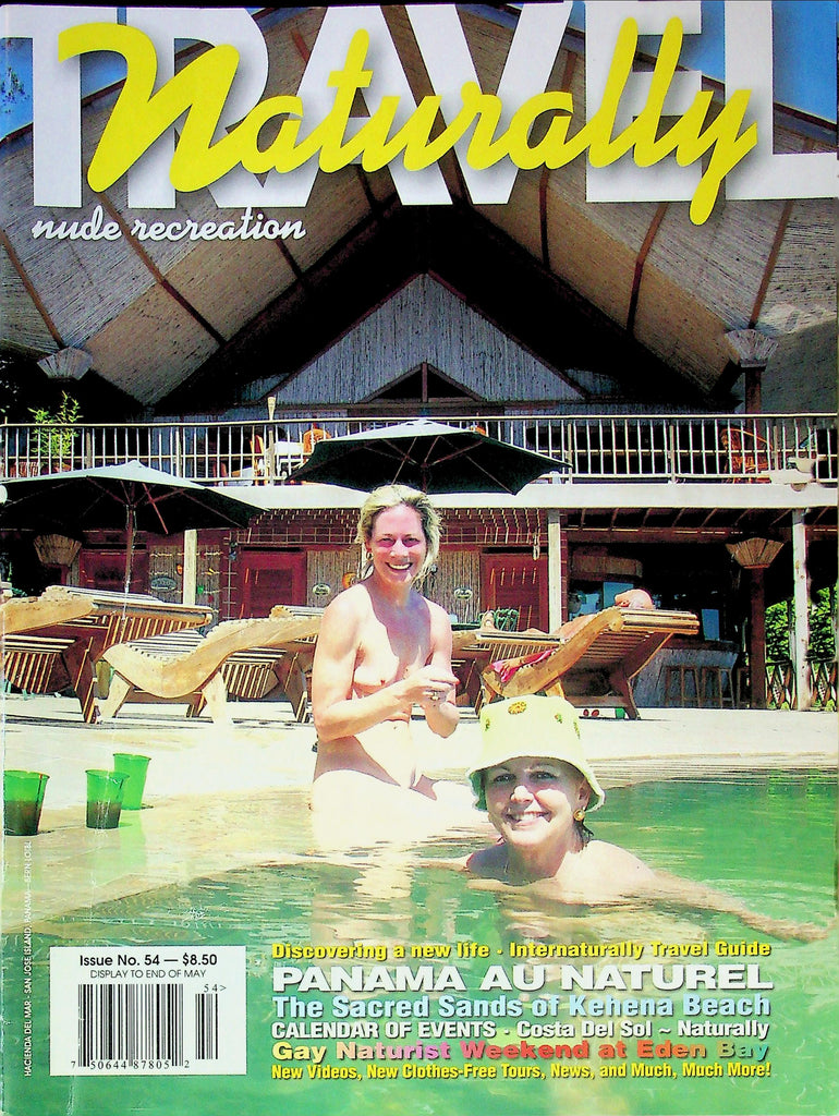 Naturally Nude Recreation Magazine Travel Special Ft. Panama Au Naturel No.54 Spring 2005 061225RP-