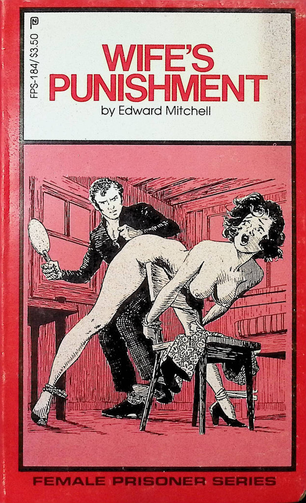 Wife's Punishment by Edward Mitchell FPS-184 1982 Female Prisoner Series Adult Paperback Novel -111824AMP