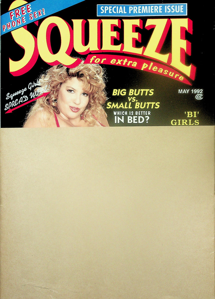 Squeeze Magazine  Premiere Issue!   Big Butts vs. Small Butts  May 1992       112825lmp2