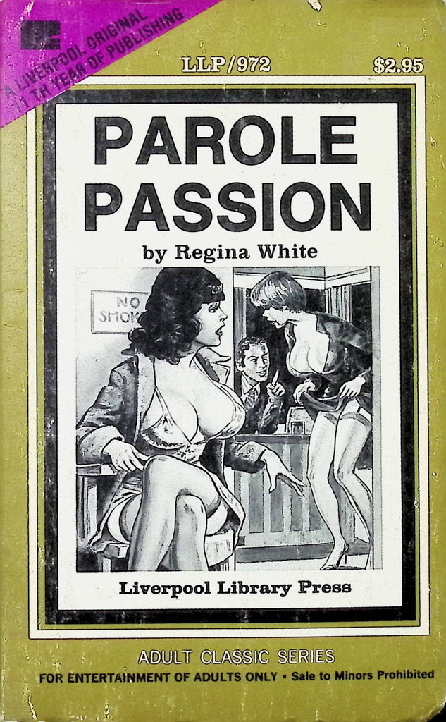 Parole Passion by Regina White LLP972 1979 Liverpool Library Adult Paperback Novel-082124AMP