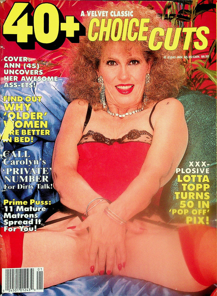 40+ Choice Cuts Magazine  Covergirl Ann / XXX-Plosive Lotta Topp Turns 50  January 1989    110125lm-p