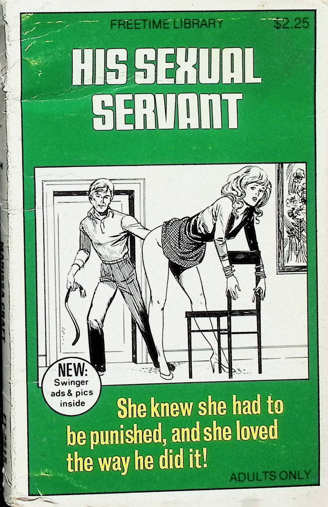 His Sexual Servant by Marissa Craft FT-2515 1977 Freetime Library Star Distributors Adult Novel-043024AMP