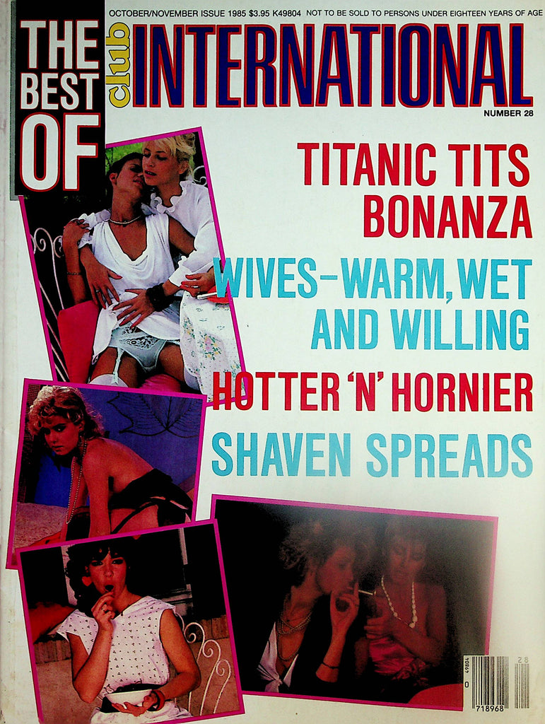The Best Of Club International Magazine Titanic Tits Bonanza / Hotter "n Hornier   October/November 1985        071024lm-p2