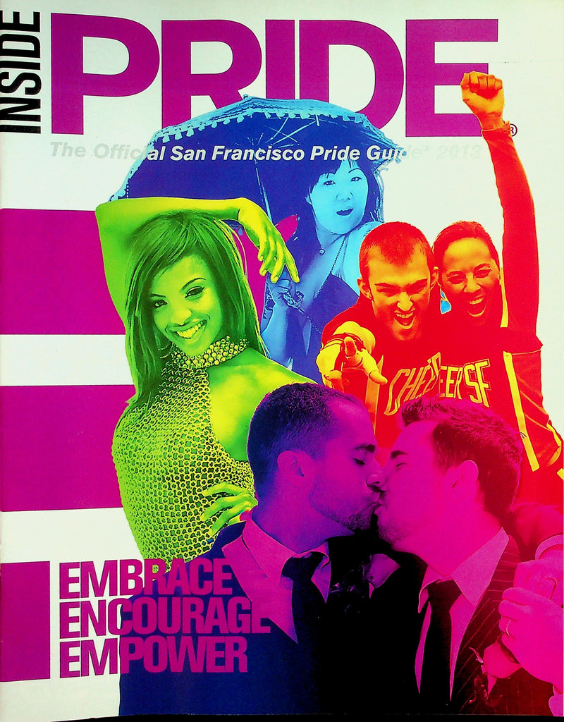 Inside Pride LGBTQ Magazine  Official San Francisco Price Guide - Embrace, Encourage, Empower 2013        050326lmp
