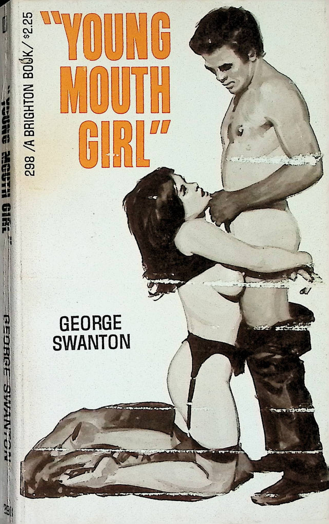18+ Young Mouth Girl by George Swanton 298 A Brighton Book 1977 Adult Erotic Paperback Novel-052024AMP