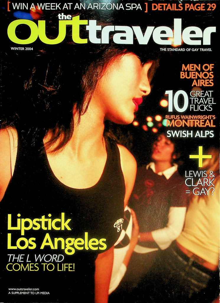 The Out Traveler Gay Magazine   Lipstick Los Angeles The L World Comes To Life!  Winter 2004    032026lmp