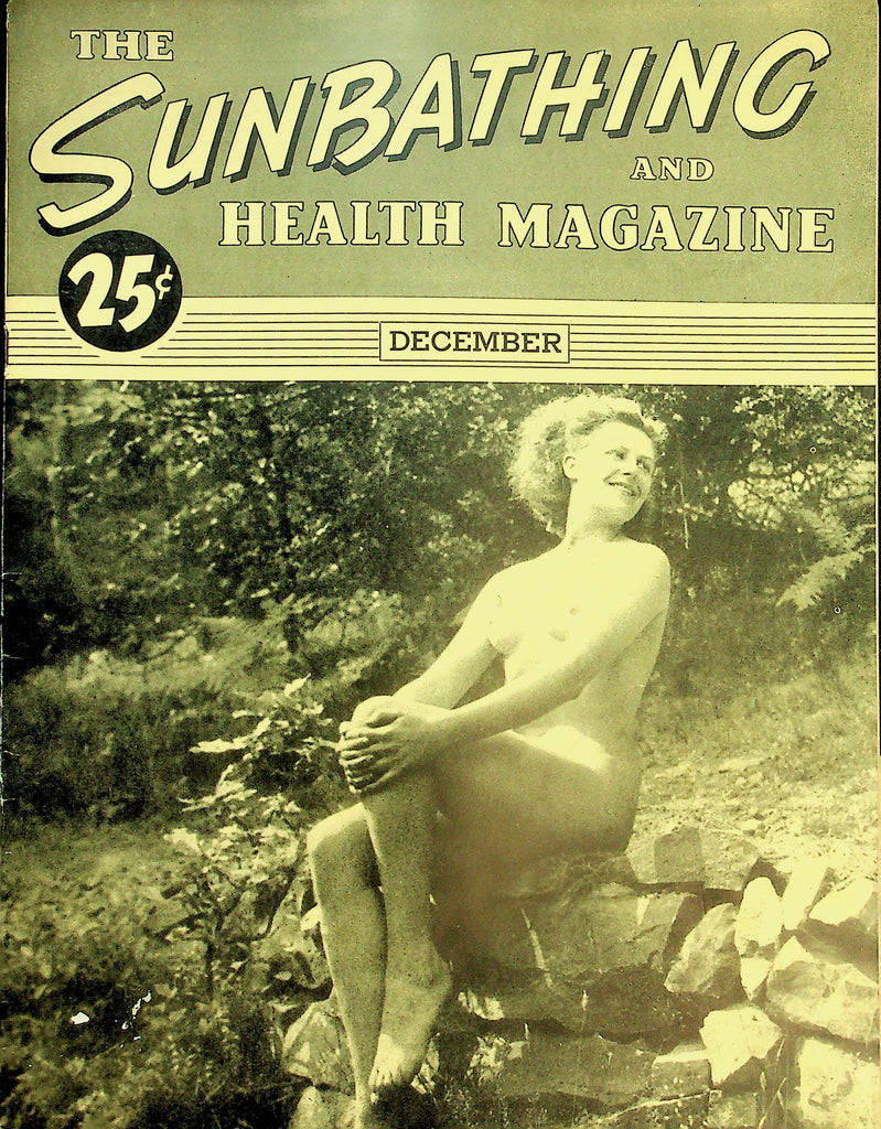 The Sunbathing And Health Magazine   Nudism & Nudists  December 1943  051226lmp