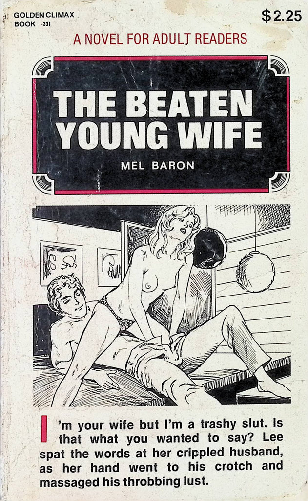 18+ The Young Wife by Mel Baron Golden Climax Book 331 1978 Star Distributors Adult Paperback Novel-082724AMP