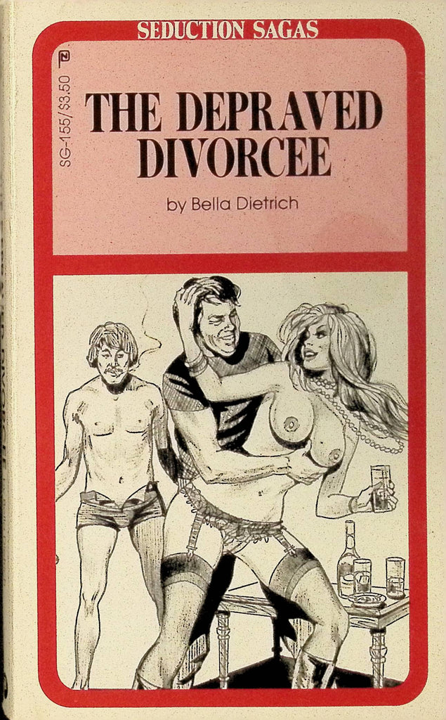 The Depraved Divorcee by Bella Dietrich SG-155 Seduction Series 1983 Adult Paperback Novel 082925AMP