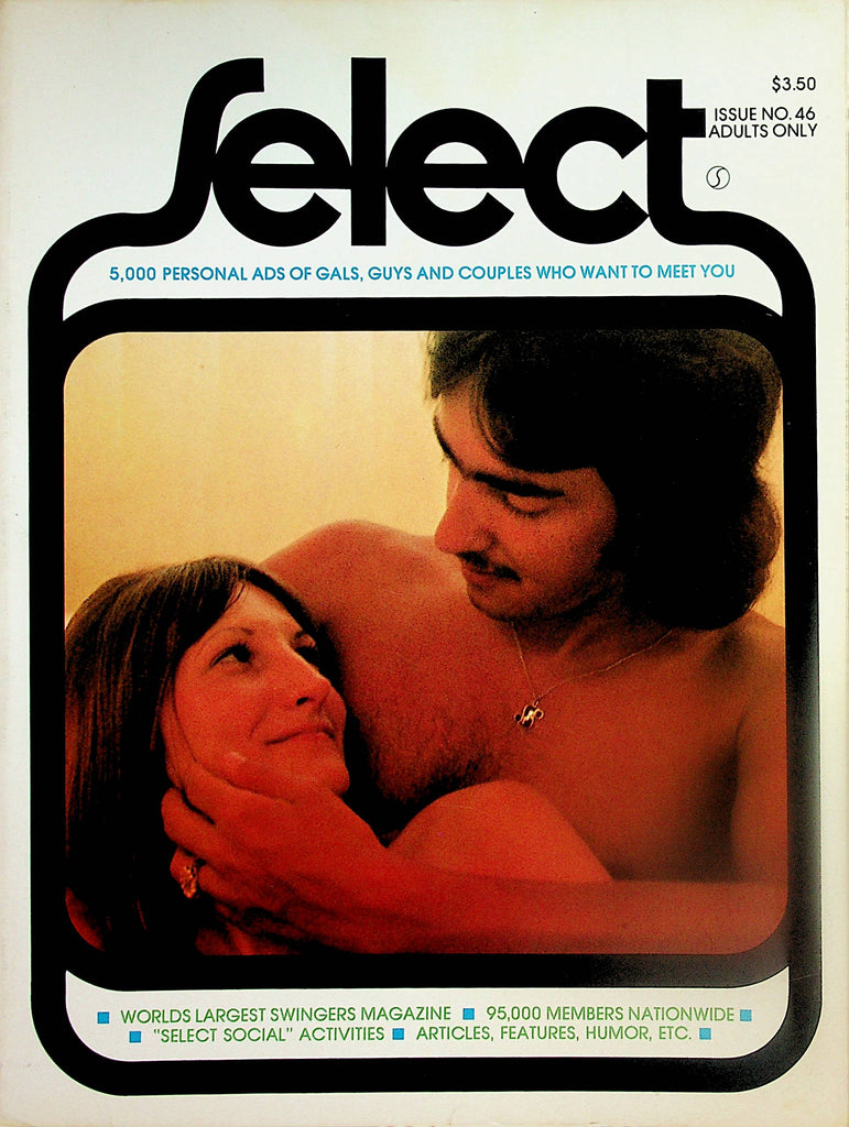 Select Contact Magazine  Ads, Social Activities, Articles, Features , Humor  #46  1970's   032824lm-p
