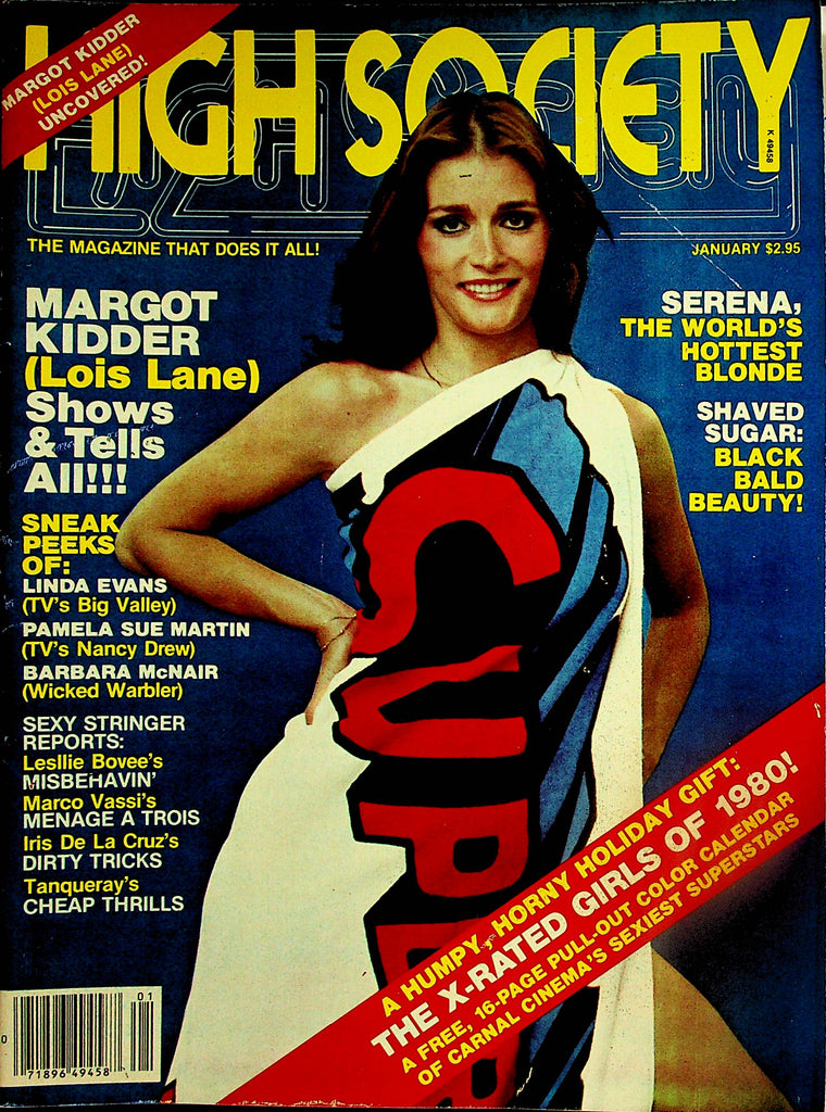 High Society Magazine  Margot Kidder (Lois Lane) / Serena Hottest Blonde -  w/Calendar January 1980    031124lm-p