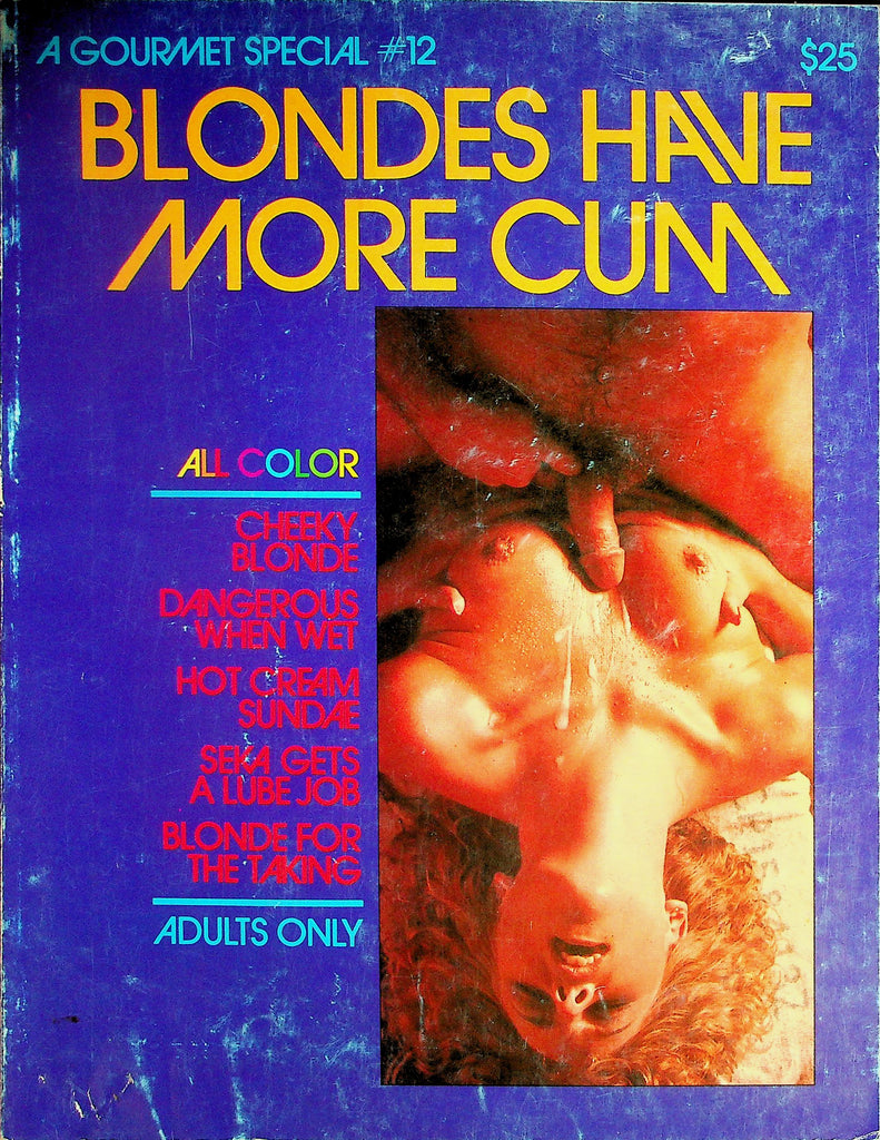 Blondes Have More Cum Magazine  Seka Gets A Lube Job / Cheeky Blonde  #12  1980's 101326lmp-GSC