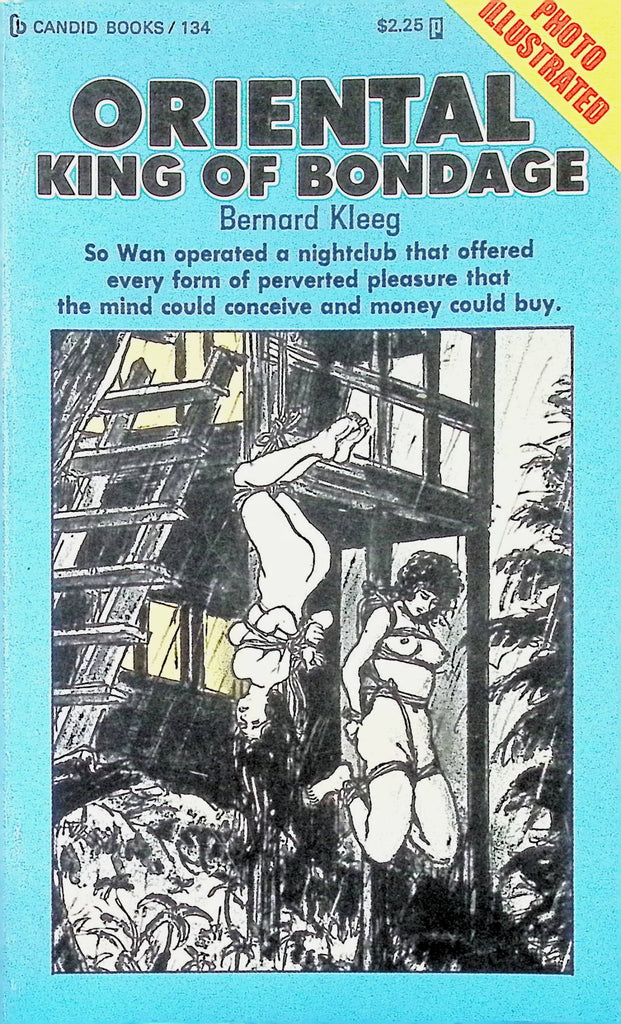 Oriental King of Bondage by Bernard Kleeg Candid Books Photo Illustrated 1976 Adult Paperback Novel -112024AMP