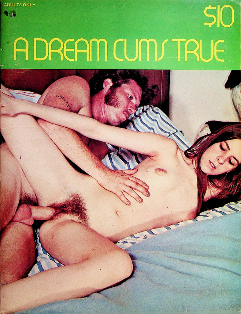 A Dream Cums True Magazine  Beyond Sexual Motivation  #1  1970's       072923lm-p