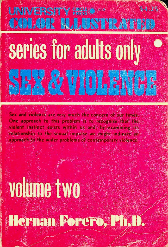 Sex & Violence Color Illustrated Book by Hernan Forero, Ph.D. 1971    100226lmp-GSC