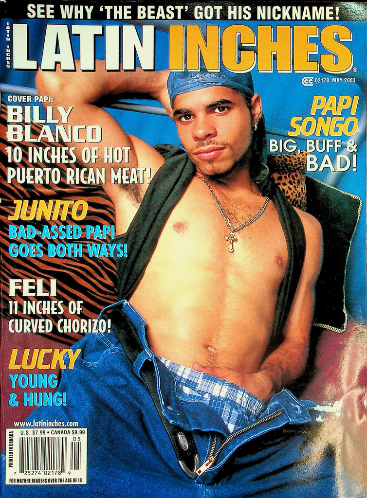 Latin Inches Gay Magazine  Billy Blanco 10 Inches Of Hot Puerto Rican Meat!    May 2003    031426lmp