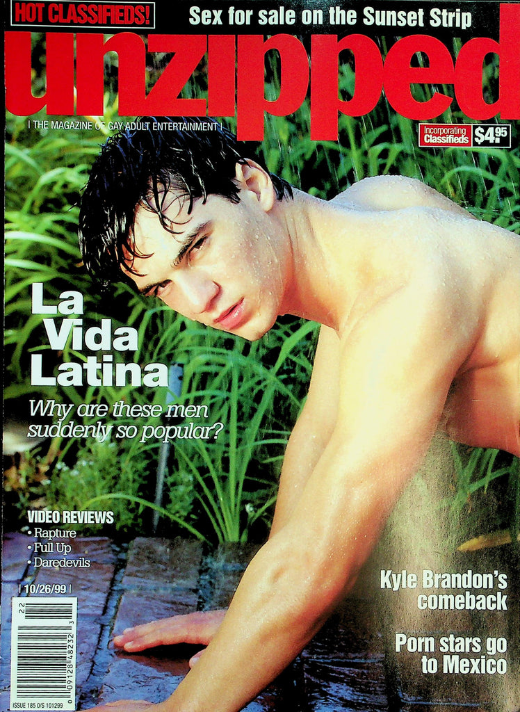 Unzipped Gay Magazine   La Vida Latina / Kyle Brandon's Comeback   10/26/99    042526lmp