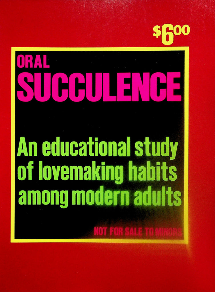 Oral Succulence Magazine  Study Of Lovemaking Habits  #1 1970's   122025lmp