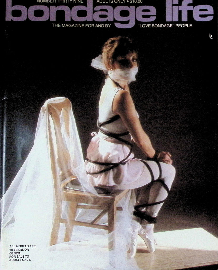 Bondage Life Magazine #39, 1989, Tied Up And Lovin It!  S&M Bondage Fetishes 102426LLP