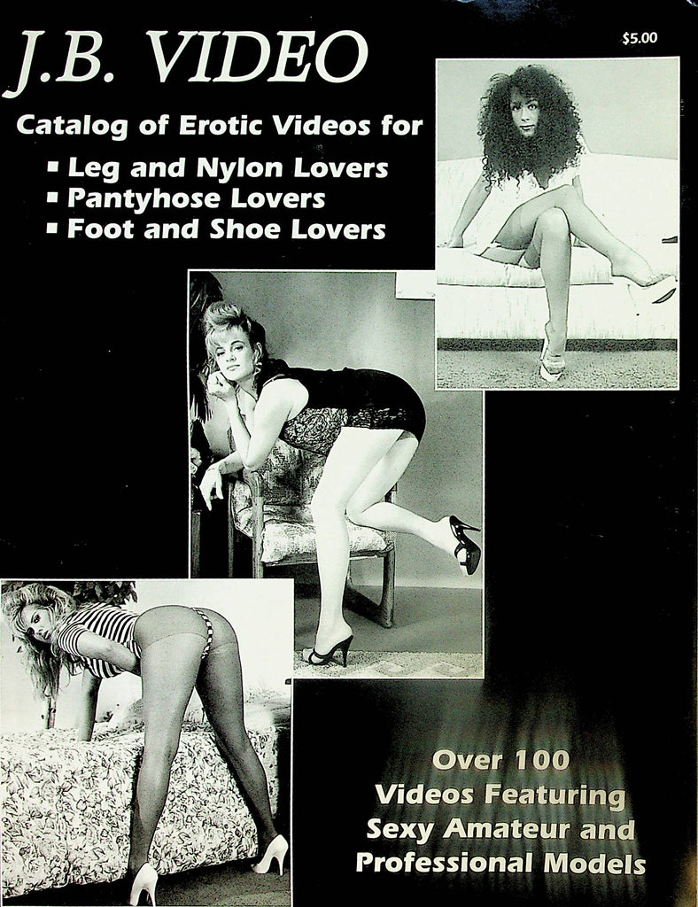 J.B. Video Supplemental Catalog Of Erotic Videos For Leg & Nylon Lovers, Pantyhose and Foot and Shoe Lovers  #2  1997      050724lm-p