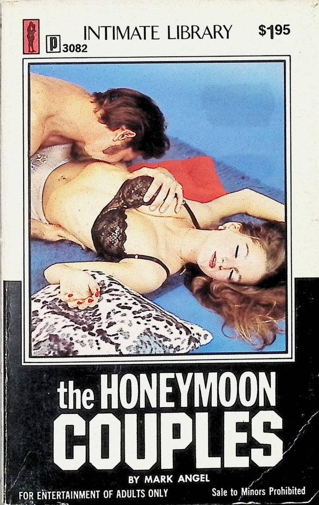 The Honeymoon Couples by mark Angel Intimate Library P3082 1972 Star Distributors Adult Erotic Paperback Novel-071524AMP