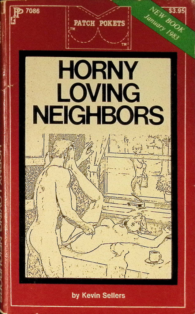 Horny Loving Neighbors by Kevin Sellers PP7086 January 1983 Patch Pockets Greenleaf Classics Adult Paperback Novel 081925AMP