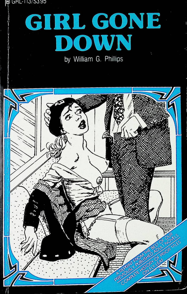 Girl Done Down by William G Phillips GRL-113 1987 Reprint Adult Paperback Novel-081324AMP