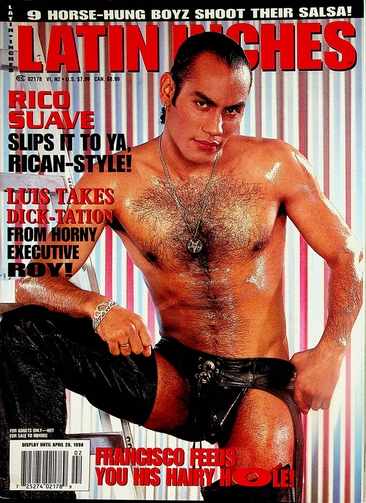 Latin Inches Gay Magazine   Cover Guy Rico Suave  vol.1 #2  1998    112223lm -p