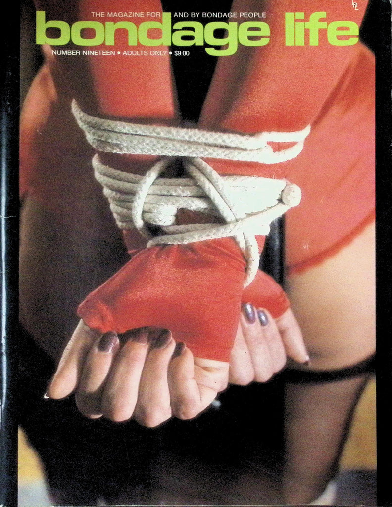 Bondage Life Magazine #19, 1985 Girls Who Love to be Tied Up, S&M and Bondage Fetish 102426LLP